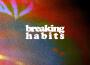 Breaking Habits專輯_The ShadowboxersBreaking Habits最新專輯