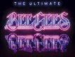 The Ultimate Bee Gee