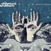 The Chemical Brother歌曲歌詞大全_The Chemical Brother最新歌曲歌詞