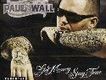 Paul Wall歌曲歌詞大全_Paul Wall最新歌曲歌詞