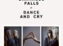 Dance and Cry專輯_Darkness FallsDance and Cry最新專輯