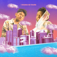 I Wanna Be Yours專輯_Pink Sweat$I Wanna Be Yours最新專輯