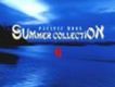 夏(Summer Collection)