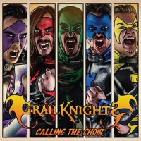 Calling the Choir專輯_GrailknightsCalling the Choir最新專輯