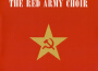 The Best Of The Red Army Choir專輯_俄羅斯軍隊模範亞歷山德羅夫紅旗歌舞團The Best Of The Red Army Choir最新專輯