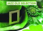 Saint Patrick's Day (Jazz Old Selection)專輯_Bill Evans TrioSaint Patrick's Day (Jazz Old Selection)最新專輯