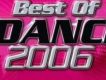 Best Of Dance 2006