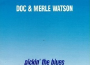 Pickin' the Blues專輯_Doc WatsonPickin' the Blues最新專輯