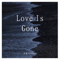 Love Is Gone專輯_馬也_CrabbitLove Is Gone最新專輯