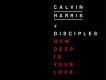 Calvin Harris歌曲歌詞大全_Calvin Harris最新歌曲歌詞