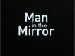 Man In The Mirror 向邁