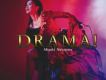 DRAMA!