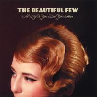 The Beautiful Few歌曲歌詞大全_The Beautiful Few最新歌曲歌詞