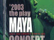 2003 Maya 2nd Live C