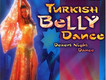 Turkish Bellydance: Desert Night Dance (土耳其肚皮舞：沙漠夜