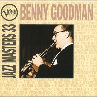 Jazz Masters 33: Benny Goodman專輯_Benny GoodmanJazz Masters 33: Benny Goodman最新專輯