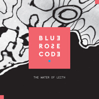 The Water of Leith專輯_Blue Rose CodeThe Water of Leith最新專輯