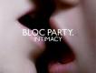 Bloc Party歌曲歌詞大全_Bloc Party最新歌曲歌詞
