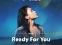 Ready For You專輯_戴萌Ready For You最新專輯