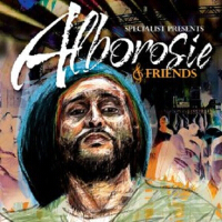 Specialist Presents Alborosie & Friends專輯_AlborosieSpecialist Presents Alborosie & Friends最新專輯
