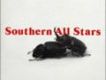 SOUTHERN ALL STARS
