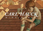 Carl Hauck最新歌曲_最熱專輯MV_圖片照片