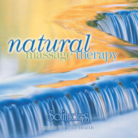 Solitudes Natural Massage Therapy專輯_Dan Gibson's SolSolitudes Natural Massage Therapy最新專輯