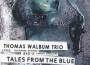 Thomas Walbum Trio最新歌曲_最熱專輯MV_圖片照片