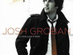 Josh Groban歌曲歌詞大全_Josh Groban最新歌曲歌詞