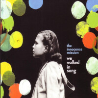 We Walked in Song