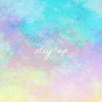 stay up