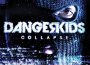 Collapse專輯_DangerkidsCollapse最新專輯