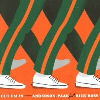 CUT EM IN (feat. Rick Ross)專輯_Anderson.PaakCUT EM IN (feat. Rick Ross)最新專輯