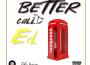 Better call Ed專輯_Ed 1oveBetter call Ed最新專輯