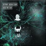 Detroit Social Club最新歌曲_最熱專輯MV_圖片照片