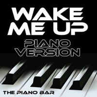 Wake Me Up (Piano Version)