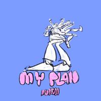 My Plan專輯_DURDNMy Plan最新專輯