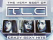 Crazy Sexy Hits: the專輯_TLCCrazy Sexy Hits: the最新專輯