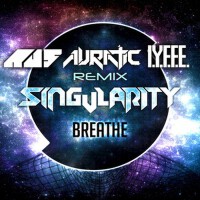 breathe (au5, auratic, iyffe remix)