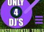 Only 4 DJ's: Instrumental Tools, Vol. 6專輯_DJ InstrumentalsOnly 4 DJ's: Instrumental Tools, Vol. 6最新專輯