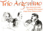 Trio Argentino最新歌曲_最熱專輯MV_圖片照片