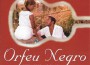 Orfeu Negro (1959 - 2009 Celebração)專輯_Effetto Musica EnsemOrfeu Negro (1959 - 2009 Celebração)最新專輯