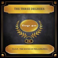 T.S.O.P. - The Sound Of Philadelphia (UK Chart Top 40 - No. 22)專輯_The Three DegreesT.S.O.P. - The Sound Of Philadelphia (UK Chart Top 40 - No. 22)最新專輯