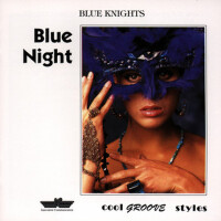 Blue Night專輯_Blue KnightsBlue Night最新專輯