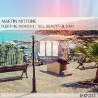 Fleeting Moment專輯_Martin MittoneFleeting Moment最新專輯