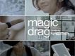 Magic Drag (Single)