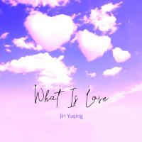 What Is Love
