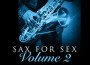 Sax For Sex - Volume 2專輯_The Rainbow OrchestrSax For Sex - Volume 2最新專輯