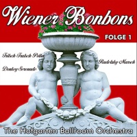 Wiener Bonbons - Folge 1專輯_The Hofgarten BallroWiener Bonbons - Folge 1最新專輯