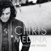 Chris Medina歌曲歌詞大全_Chris Medina最新歌曲歌詞